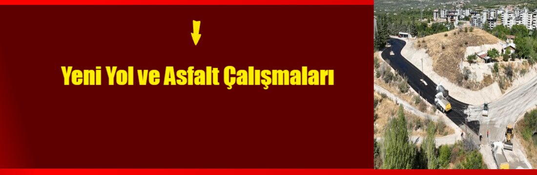 Tokat Belediyesi, vatandaşların daha güvenli, konforlu ve modern yollarda seyahat