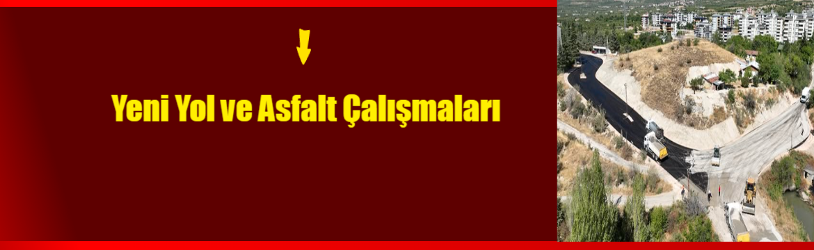 Tokat Belediyesi, vatandaşların daha güvenli, konforlu ve modern yollarda seyahat