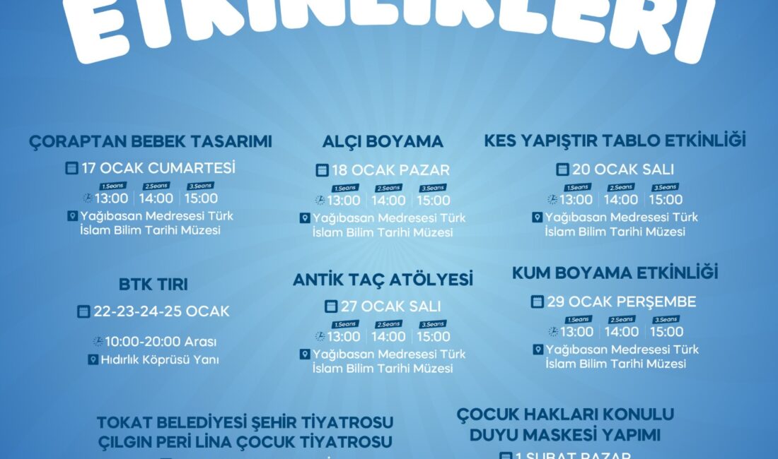 Tokat Belediyesi, yarıyıl tatiline giren çocuklar ve aileleri için dolu